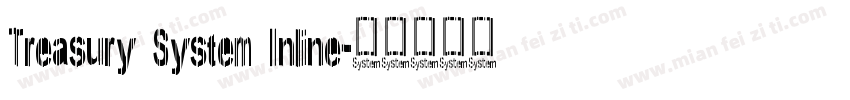 Treasury System Inline字体转换